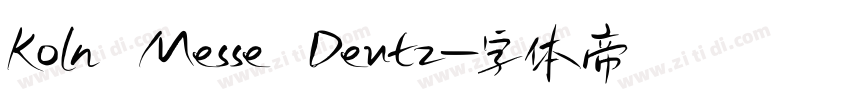 Koln Messe Deutz字体转换